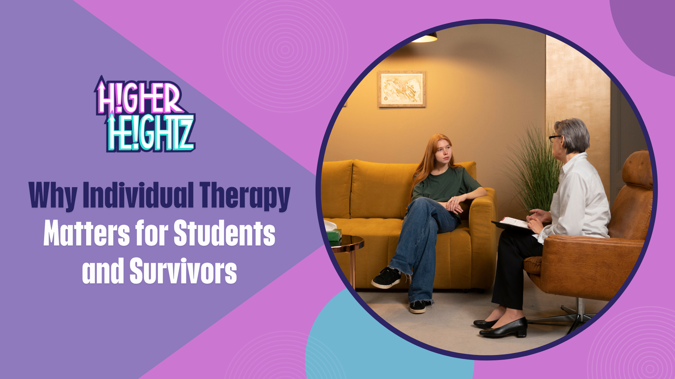 Why Individual Therapy Matters for Students and Survivors