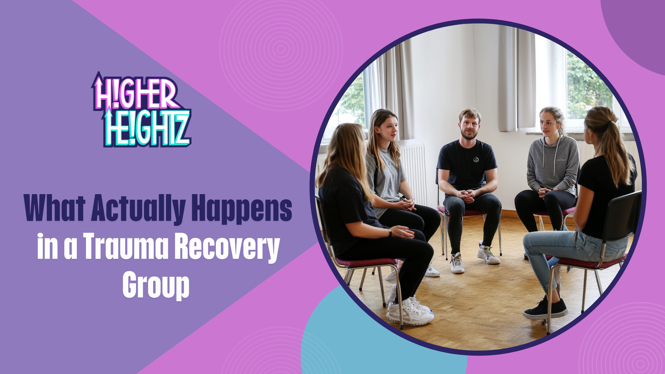 What Actually Happens in a Trauma Recovery Group