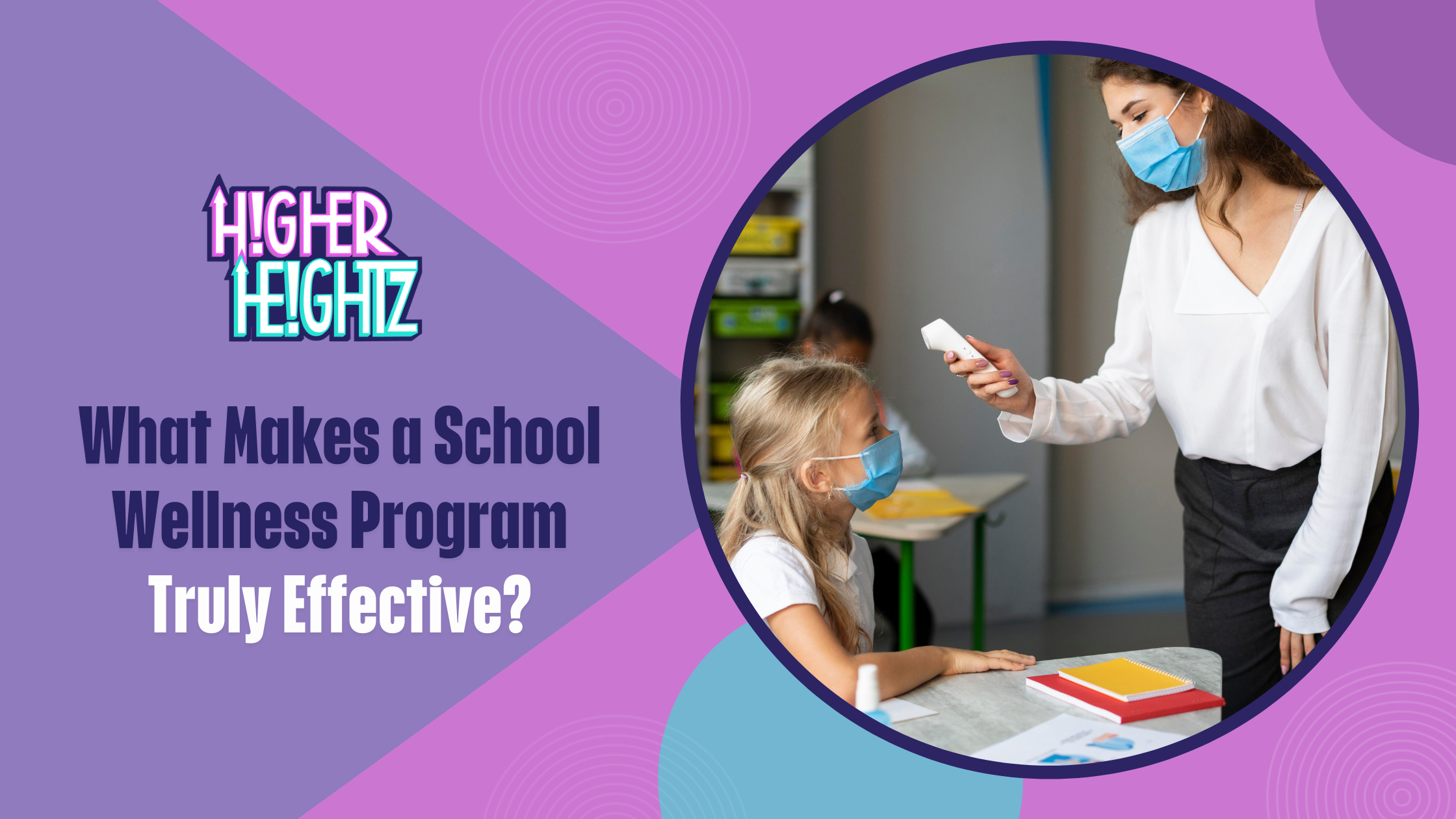 What Makes a School Wellness Program Truly Effective?
